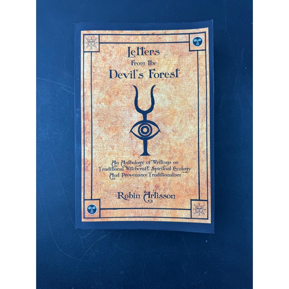 Letters from the Devil's Forest Robin Artisson Witchcraft Sorcery Paperback 2014